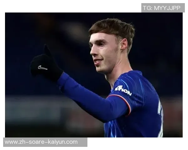 曼城青训双寒王一起闪烁 帕尔默&罗杰斯2025年初次同轮英超破门